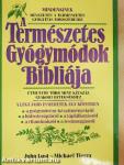 A Természetes Gyógymódok Bibliája