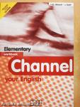 Channel your English - Elementary - Workbook - CD-vel