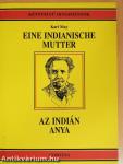 Eine Indianische Mutter/Az indián anya