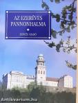 Az ezeréves Pannonhalma