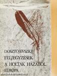 Feljegyzések a holtak házából