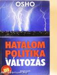 Hatalom, politika és változás