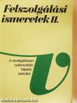 Felszolgálási ismeretek II.