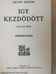 Igy kezdődött