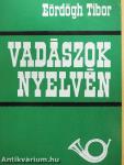 Vadászok nyelvén