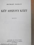 Két asszony közt