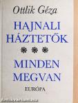 Hajnali háztetők/Minden megvan