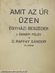 Amit az úr üzen I.