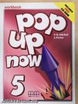 Pop Up Now 5 - Workbook - 2 db CD-vel