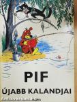 Pif újabb kalandjai