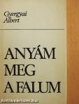 Anyám meg a falum
