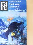 Halj meg énekelve