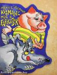 Kismalac meg a farkasok
