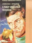 A nagy varázsló tévedése