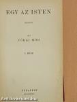 Egy az Isten I-II.