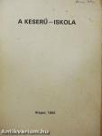 A Keserű-iskola