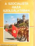 A szocialista haza szolgálatában