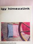 Így hímezzünk