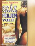 Száz férjem volt!