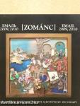 Zománc 2009, 2010