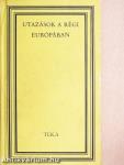 Utazások a régi Európában