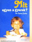 Mit egyen a gyerek?