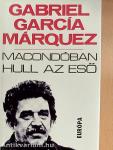 Macondóban hull az eső