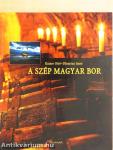 A szép magyar bor