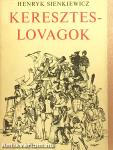 Kereszteslovagok 1-2.