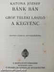 Bánk bán/A kegyenc