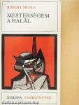 Mesterségem a halál