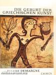 Die Geburt der Griechischen Kunst