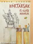 Kórtársak és egyéb madarak