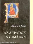 Az Árpádok nyomában
