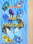 Mai példázatok