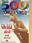 500 tökjó vicc