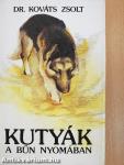 Kutyák a bűn nyomában