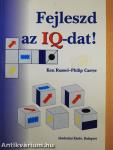 Fejleszd az IQ-dat!