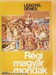Régi magyar mondák