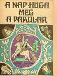 A Nap húga meg a pakulár