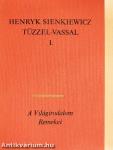 Tűzzel-vassal I-II.