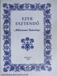 Ezer esztendő I-II.