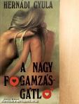 A nagy fogamzásgátló