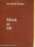 Miénk az Idő