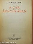 A cár árnyékában