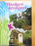 Házikerti kézikönyv