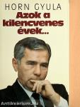 Azok a kilencvenes évek...