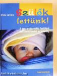 Szülők lettünk!