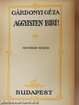 Aggyisten Biri!