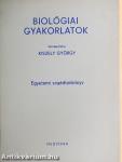 Biológiai gyakorlatok